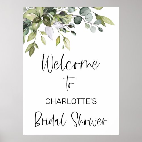 Modern Calligraphy Greenery Foliage Bridal Shower Poster - Modern Calligraphy Greenery Foliage Bridal Shower Sign

Modern greenery bridal shower welcome sign featuring a lovely foliage arrangement in various shades of green and gray.  This design also features a modern calligraphy heading. 