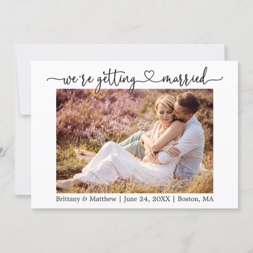 Modern Calligraphy Heart Getting Married Photo Save The Date