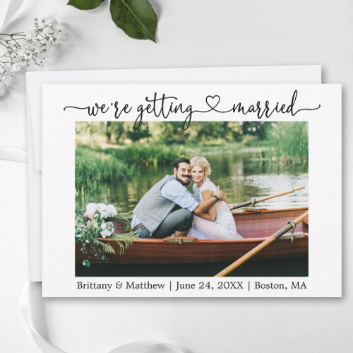 Modern Calligraphy Heart Getting Married Photo Save The Date