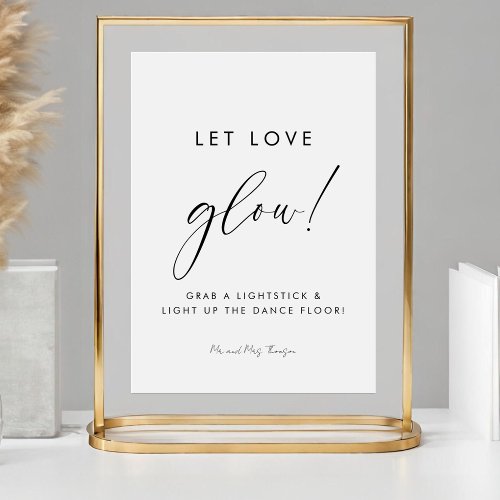 Modern Calligraphy Let Love Glow Wedding Send Off Pedestal Sign