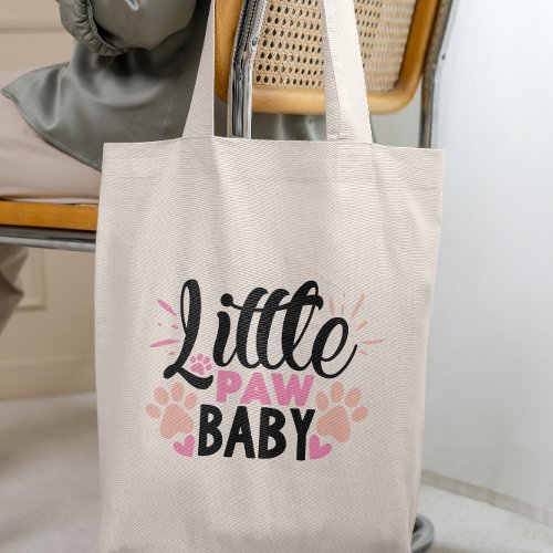 Modern calligraphy Little Baby Paw  Dog Mom Tote Bag