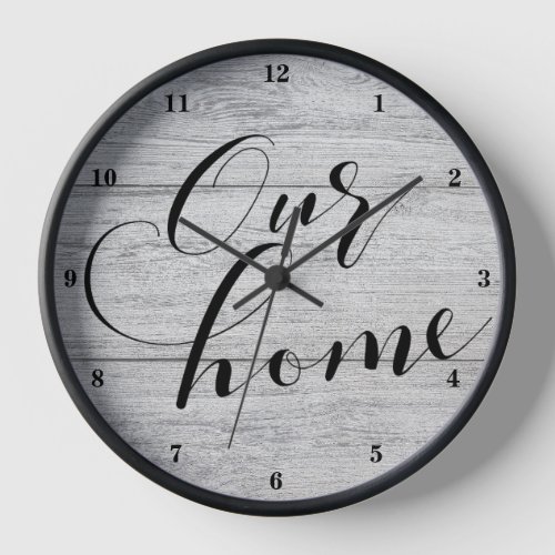 Modern Calligraphy Our Home Clock