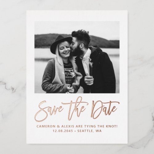 Modern Calligraphy Photo Save the Date Rose Gold Foil Invitation Postcard