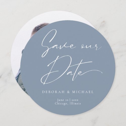 Modern Calligraphy Round Circle Dusty Blue Photo Save The Date