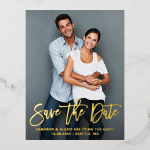 Modern Calligraphy Save the Date Vertical Photo Foil Invitation Postcard