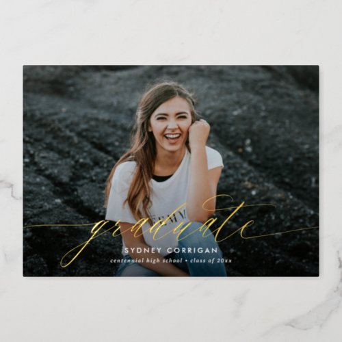 Modern Calligraphy Script Two Photo Graduation Foil Invitation