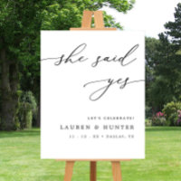 Modern Calligraphy She Said Yes Engagement Sign