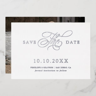 Modern calligraphy timeless Silver Save the Date Foil Invitation