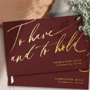 Modern Calligraphy To have and To hold wedding Foil Guest Book
