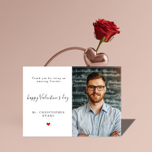 Modern Calligraphy Valentines Day Teacher Photo Holiday Card