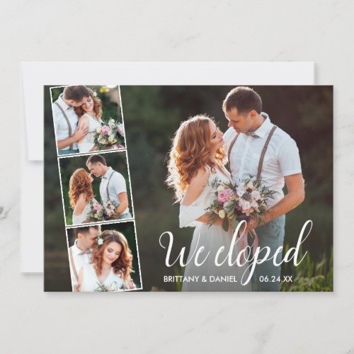 Modern Calligraphy We Eloped 4 Photo Wedding Announcement