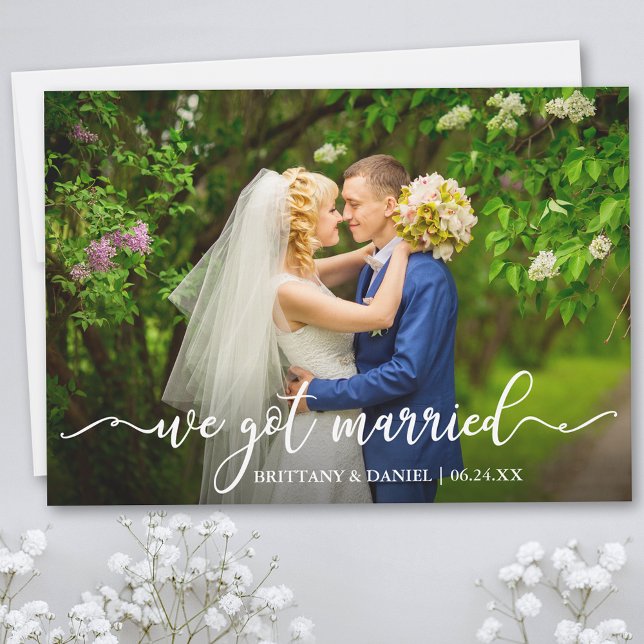 Modern Calligraphy We Got Married Wedding Photo Announcement (Customize to add text or more photos to back of card.)