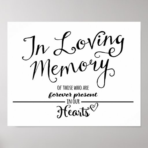 Modern Calligraphy wedding In Loving Memory print | Zazzle