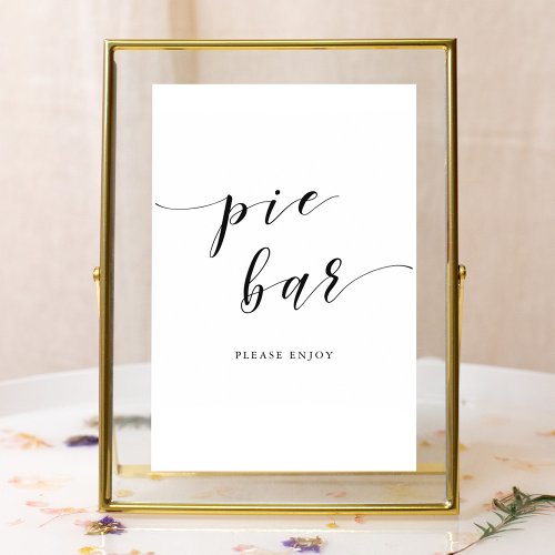 Modern Calligraphy Wedding Pie Bar Sign