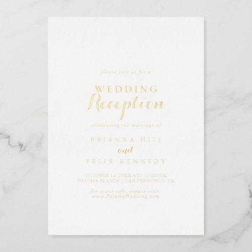 Modern Calligraphy Wedding Reception Gold    Foil Invitation