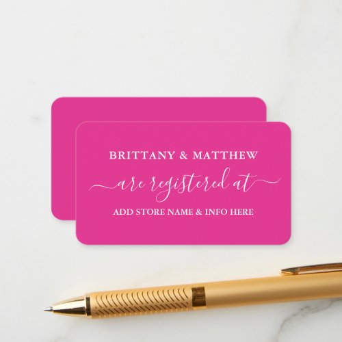 Modern Calligraphy Wedding Registry Hot Pink Enclosure Card