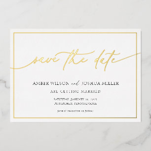 Modern Calligraphy Wedding Save the Date Foil Invitation