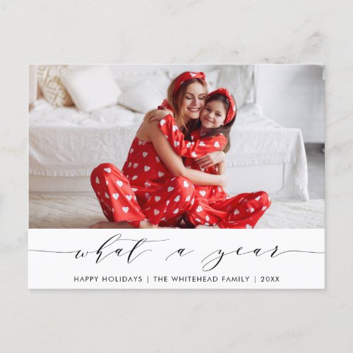 Modern Calligraphy What a Year White Photo Holiday Postcard