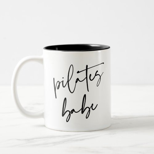 Modern Calligraphy Workout Gym Pilates Babe Two_Tone Coffee Mug