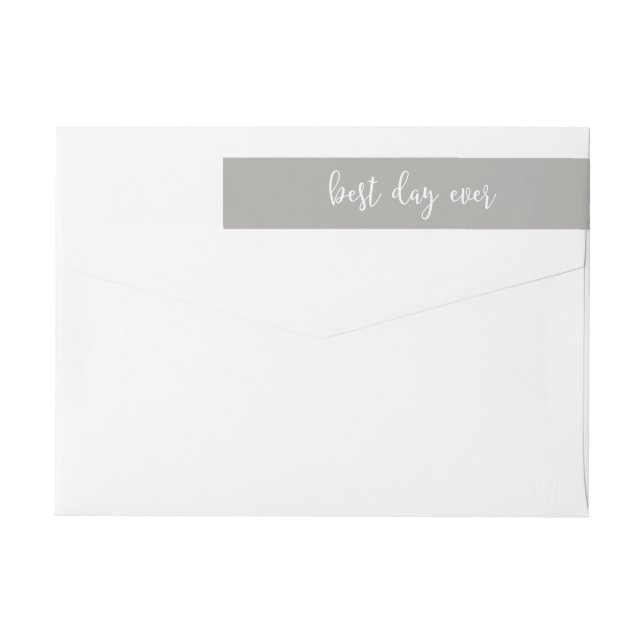 Modern Casual Brush Script Best Day Ever Wrap Around Label (Back)