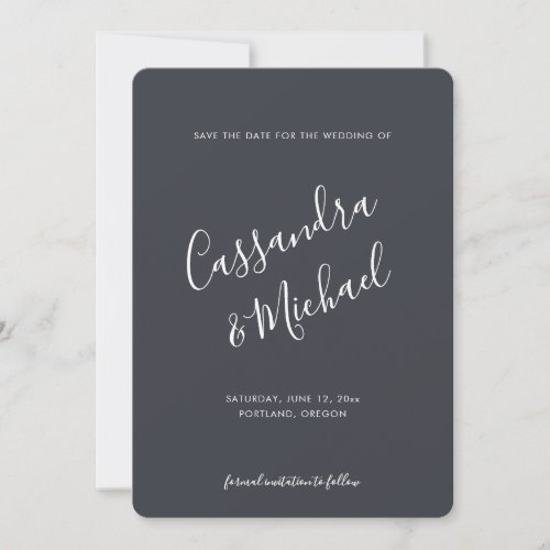 Modern Charcoal Gray Calligraphy Script Wedding Save The Date
