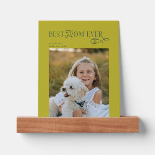 Modern Chartreuse Green Best Mom Ever Photo Picture Ledge