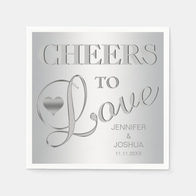 Modern CHEERS TO LOVE Silver Grey Wedding Napkins (Front)