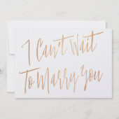 Modern Chic Copper "I can't wait to marry you" (Front)