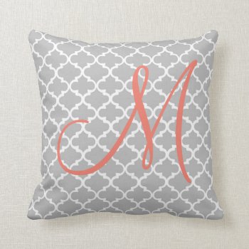 Modern Chic Coral Monogram On Gray Quatrefoil Throw Pillow by SimpleMonograms at Zazzle
