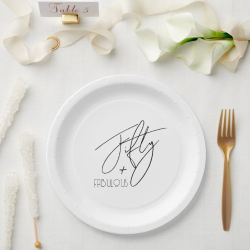 Modern Chic Fifty  FABULOUS Calligraphy Birthday Paper Plates