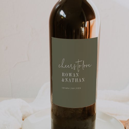 Modern Chic Olive Green Cheers to Love Wedding Wine Label