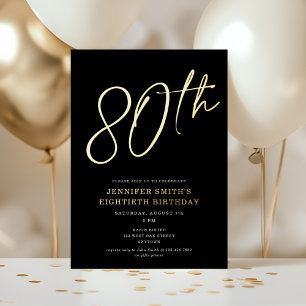 Modern Chic Script Eightieth 80th Birthday Party Foil Invitation