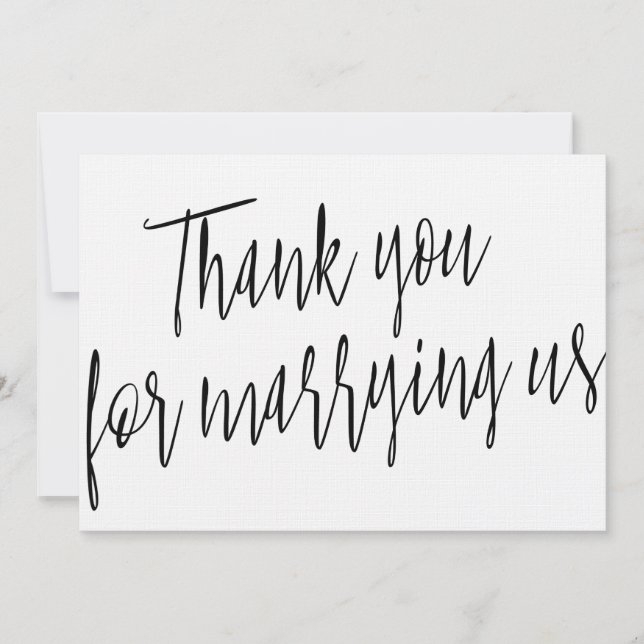 Modern Chic "Thank you for marring us" Thank You Card (Front)