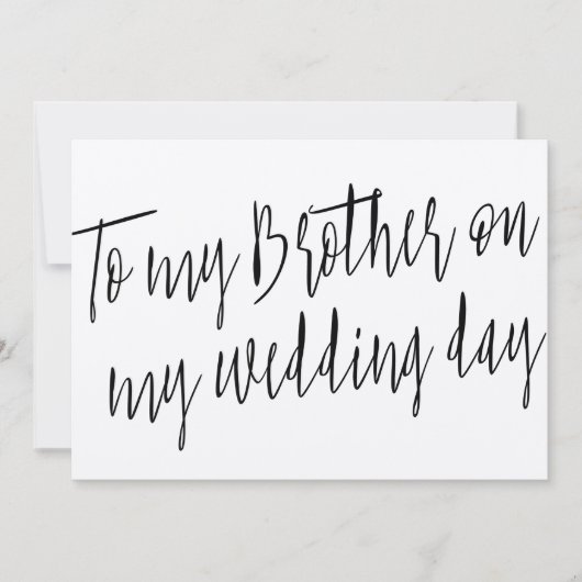 Modern Chic "To my brother on my wedding day" (Front)