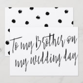 Modern Chic "To my brother on my wedding day" (Front/Back)