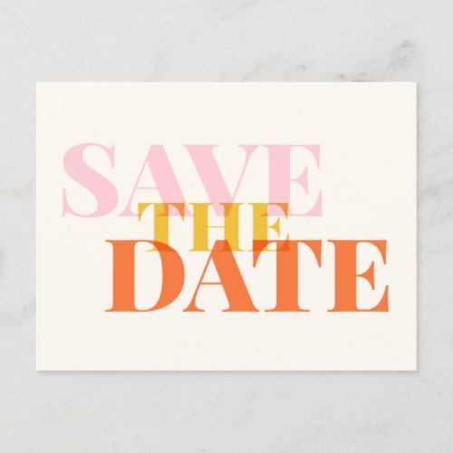 Modern Chic Typography Pink Yellow Save the Date Postcard