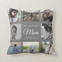 Modern Chic WE LOVE YOU Mom Family Photo Collage Throw Pillow Modern Chic WE LOVE YOU Mom Family Photo Collage Throw Pillow