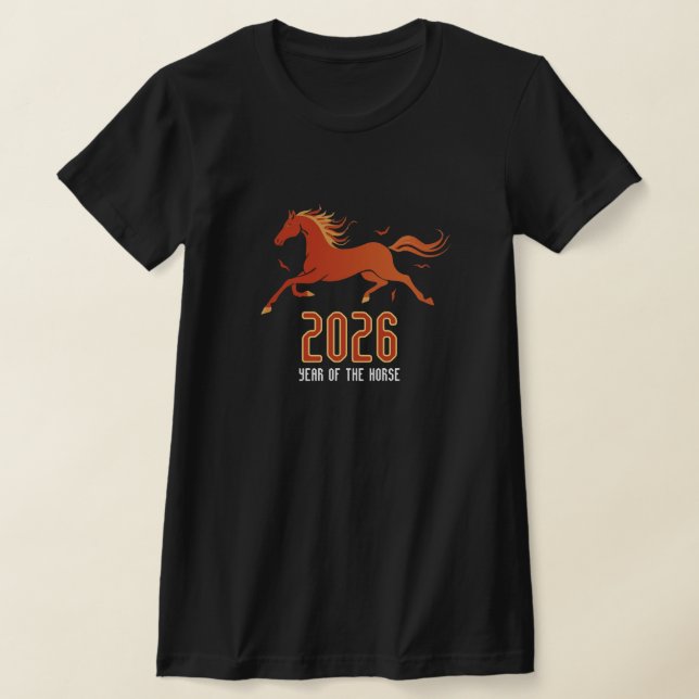 Modern Chinese Fire Horse New Year 2026 T-Shirt (Laydown)