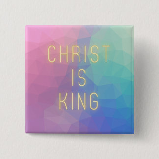 Modern Christ Is King Button