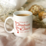 Modern Christmas Cheer Stylish Mistletoe  Coffee Mug<br><div class="desc">Funny Holiday mug reading Running on Christmas Cheer and Coffee with a minimalist mistletoe illustration. The simple typography design makes this a stylish,  cute gift or stocking stuffer for Mom,  wife,  or girlfriend for Christmas Morning!</div>