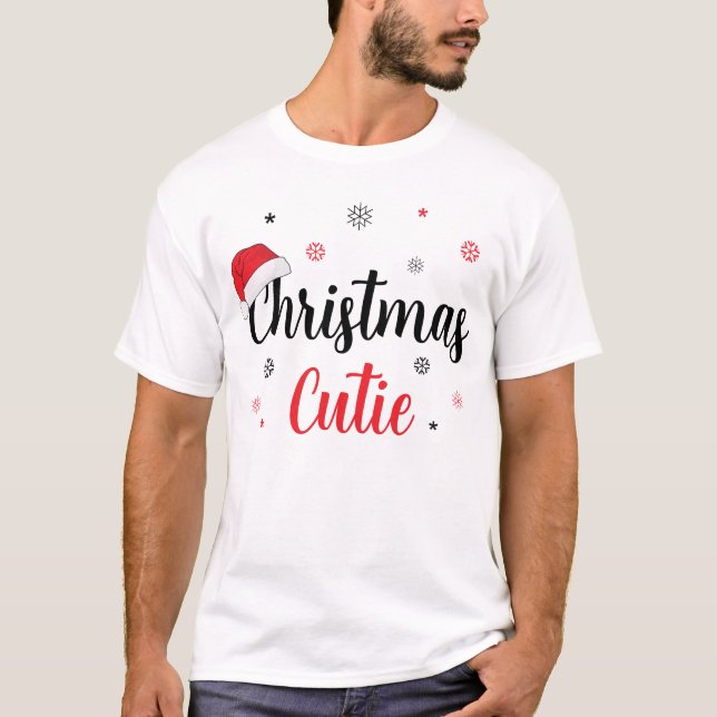 Modern Christmas Cutie Quote Santa Hat T-Shirt (Front)