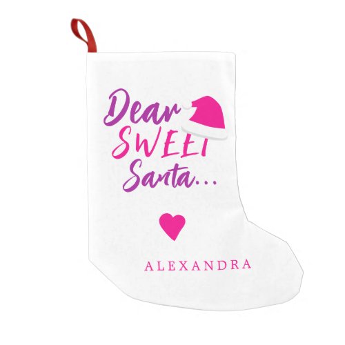 Modern Christmas dear Santa script your name Small Christmas Stocking