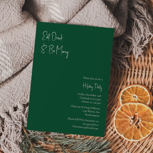 Modern Christmas  Green Eat Drink And Be Merry Invitation