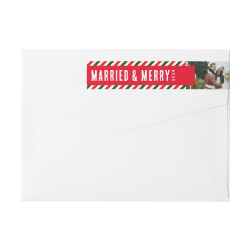 Modern Christmas Married and Merry Photo Address Wrap Around Label
