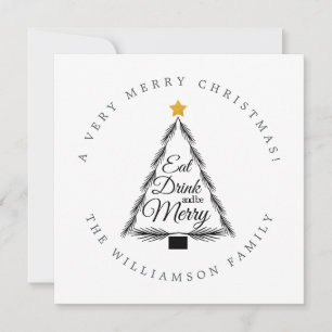 Modern Christmas Tree Eat Drink be Merry Holiday Card