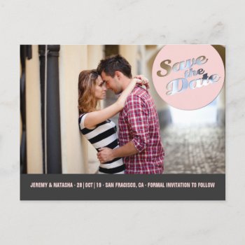 Modern Circle Spotlight Cutout Save The Date Photo Announcement Postcard by fatfatin_blue_knot at Zazzle