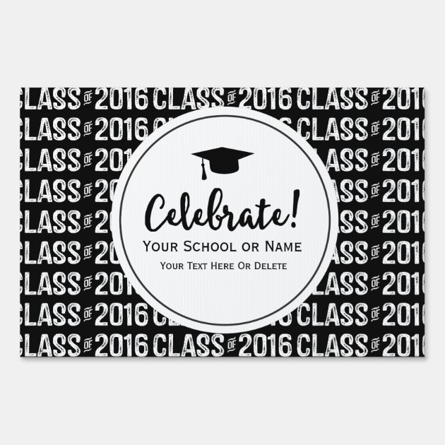 Modern Class Of 2016 Graduation School Name Custom Lawn Sign