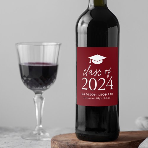 Modern Class of 2024 Script Burgundy Graduation Wine Label