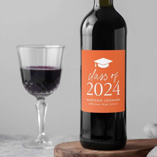 Modern Class of 2024 Script Orange Graduation Wine Label