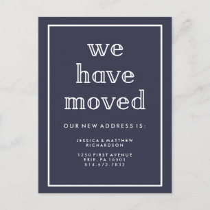 Modern Classic Navy Blue We Have Moved Announcement Postcard